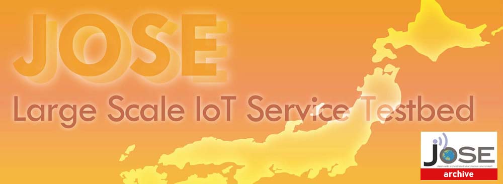 JOSE - Large Scale IoT Service Testbed -